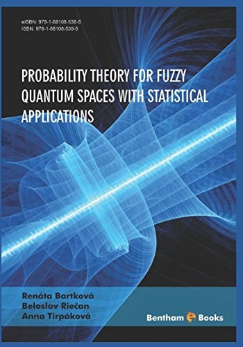 Probability Theory for Fuzzy Quantum Spaces with Statistical Applications
