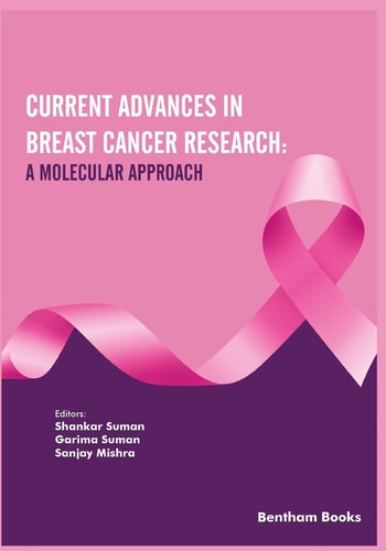 Current Advances in Breast Cancer Research A Molecular Approach