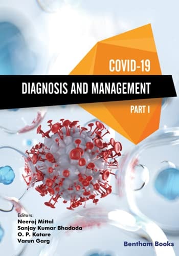 Covid-19 Diagnosis and Management-Part I