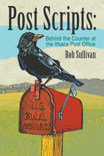 Post Scripts: Behind the Counter at the Ithaca Post Office
