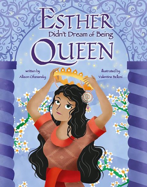 Esther Didnt Dream of Being Queen
