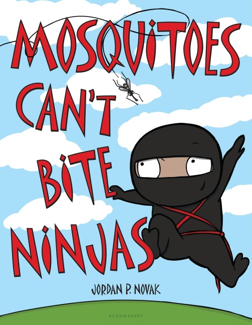 Mosquitoes Cant Bite Ninjas