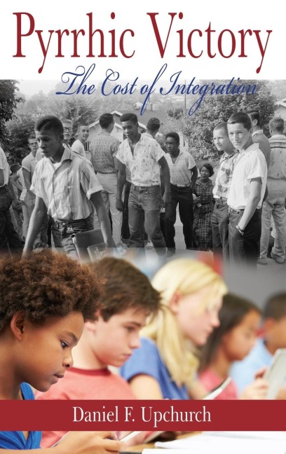 Pyrrhic Victory: The Cost of Integration(HC)