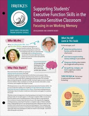 Supporting Students Executive Function Skills in the Trauma-Sensitive Classroom: Focusing in on Working Memory