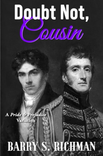 Doubt Not, Cousin A Pride & Prejudice Variation