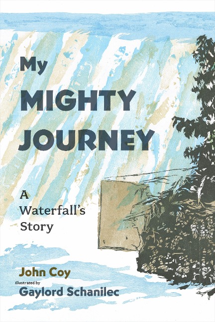 My Mighty Journey: A Waterfalls Story