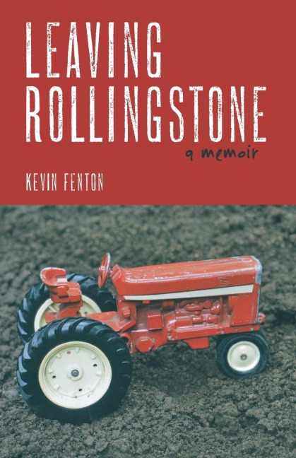 Leaving Rollingstone: A Memoir