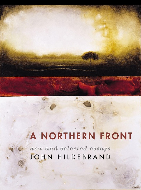 A Northern Front: New and Selected Essays