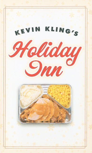Kevin Klings Holiday Inn