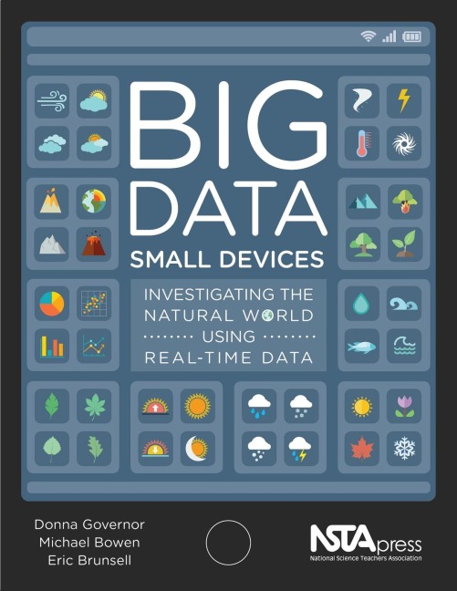 Big Data, Small Devices: Investigating the Natural World Using Real-Time Data