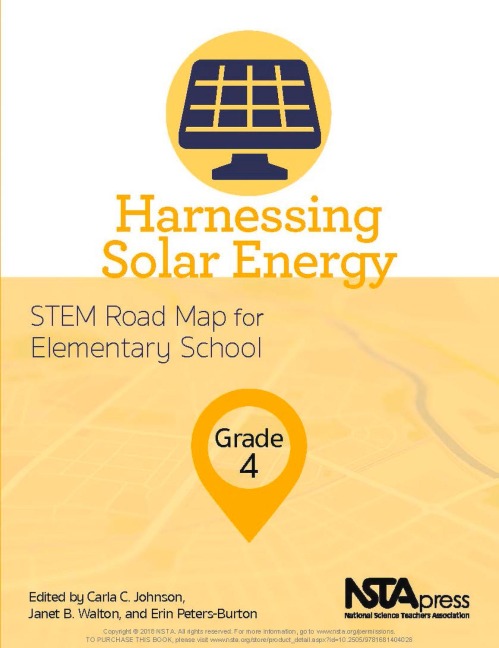 Harnessing Solar Energy, Grade 4: Stem Road Map for Elementary School
