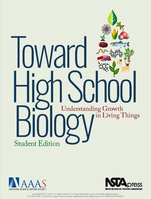 Toward High School Biology: Understanding Growth in Living Things, Student Edition