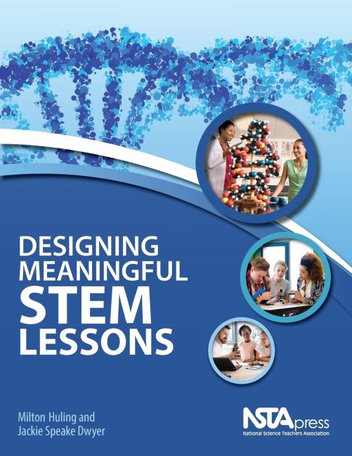 Designing Meaningful Stem Lessons