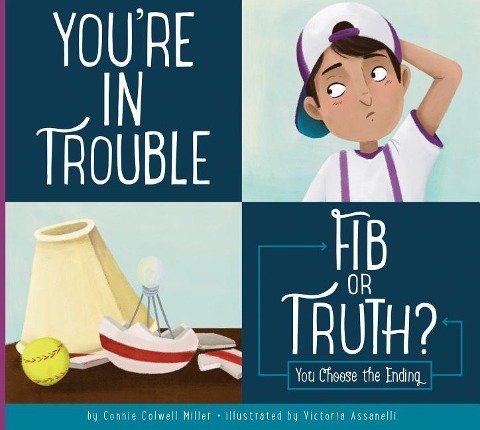 Youre in Trouble: Fib or Truth?