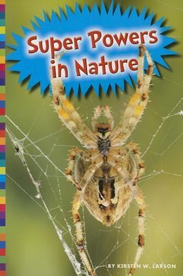 Super Powers in Nature