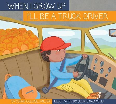 Ill Be a Truck Driver