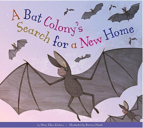 A Bat Colonys Search for a New Home
