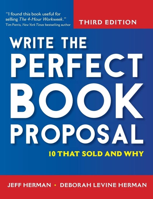 Write the Perfect Book Proposal: 10 That Sold and Why