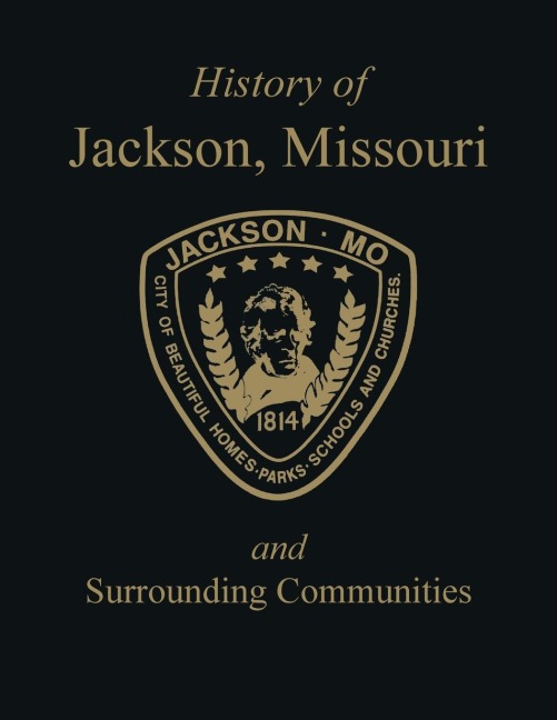 Jackson, MO: & Surrounding Communities