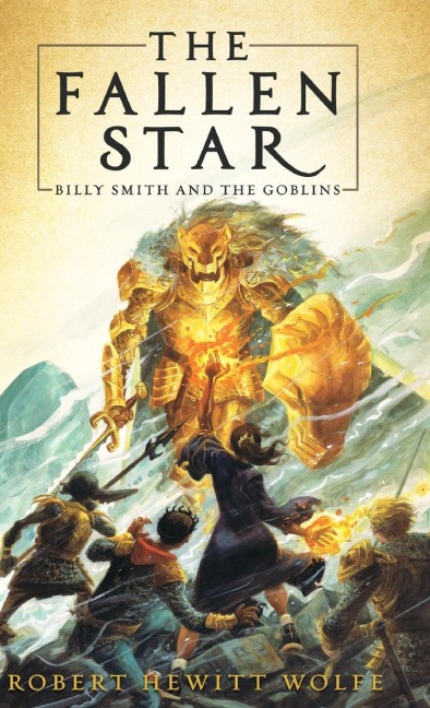 The Fallen Star: Billy Smith and the Goblins, Book 2