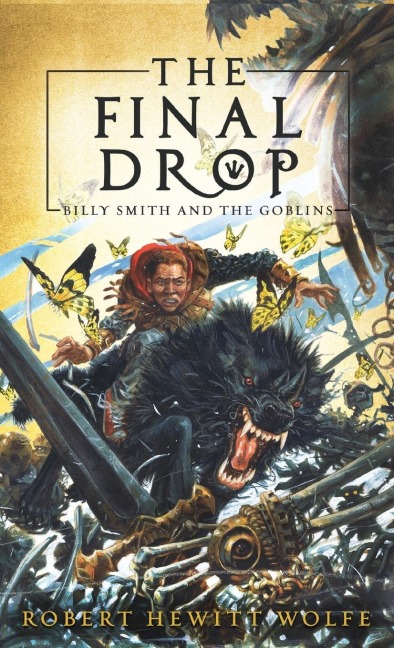 The Final Drop: Billy Smith and The Goblins, Book 3