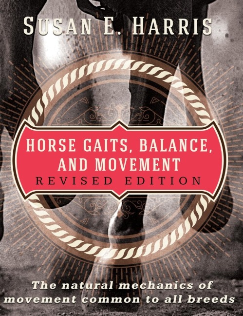 Horse Gaits, Balance, and Movement: Revised Edition