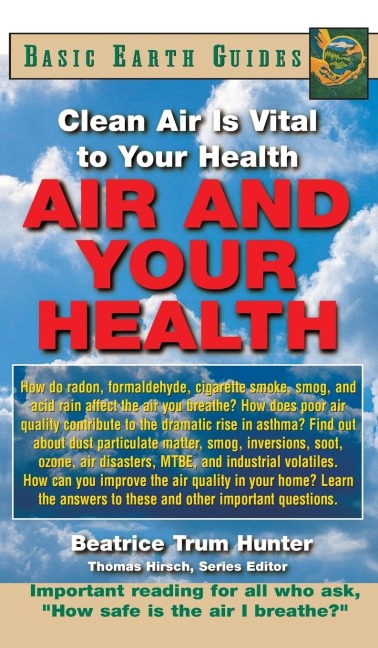 Air and Your Health: Clean Air Is Vital to Your Health