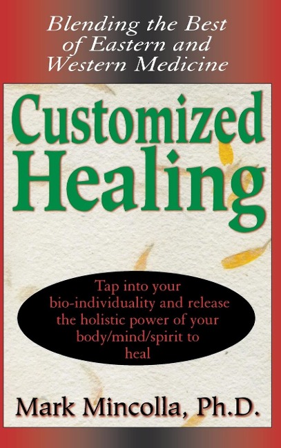 Customized Healing: Blending the Best of Eastern and Western Medicine
