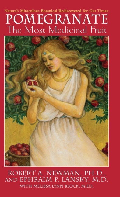 Pomegranate: The Most Medicinal Fruit