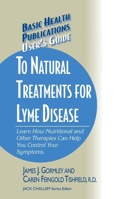 Users Guide to Natural Treatments for Lyme Disease