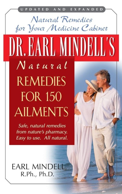 Dr. Earl Mindells Natural Remedies for 150 Ailments