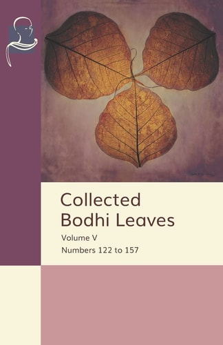 Collected Bodhi Leaves Volume V Numbers 122 To 157
