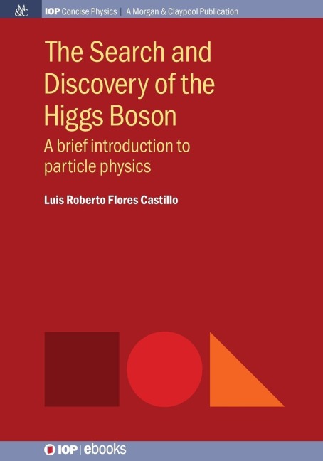 The Search and Discovery of the Higgs Boson: As a brief introduction to particle physics