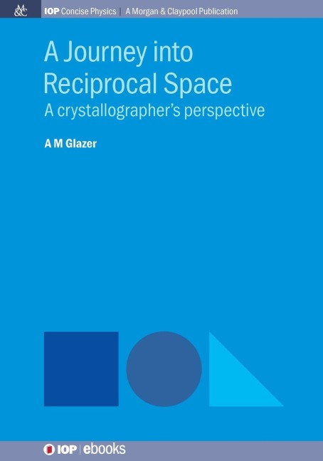 A Journey into Reciprocal Space: A Crystallographers Perspective