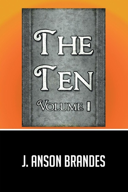 The Ten: Volume I