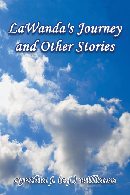 LaWandas Journey and Other Stories