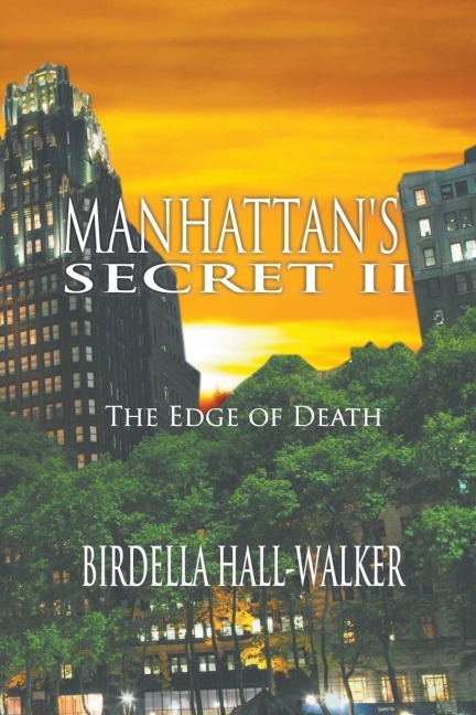 Manhattans Secret II: The Edge of Death