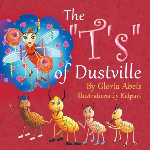 The Ts of Dustville