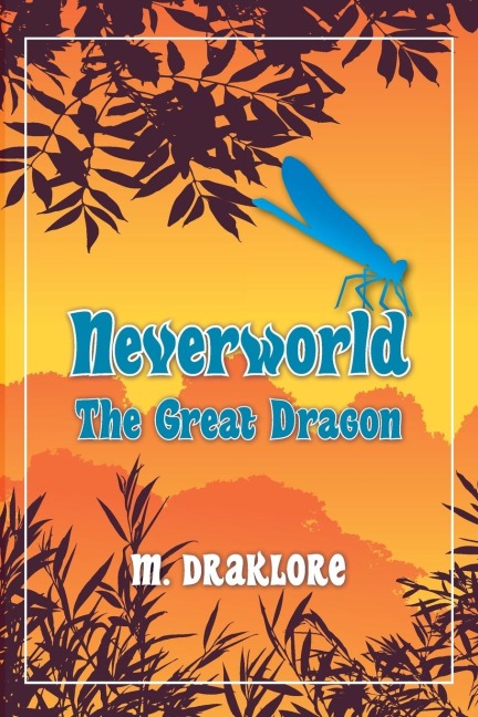 Neverworld: The Great Dragon
