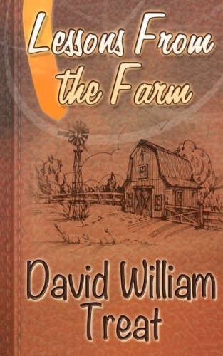 Lessons from the Farm A 31 Day Christian Devotional
