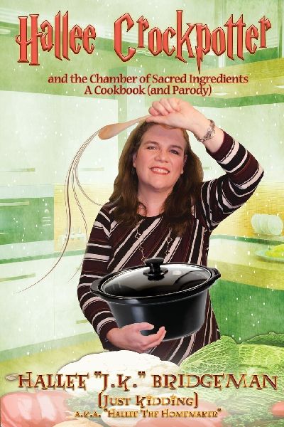 Hallee Crockpotter: and the Chamber of Sacred Ingredients