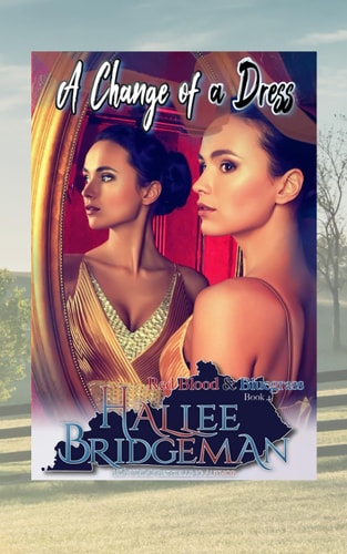 A Change of a Dress A Christian Romance