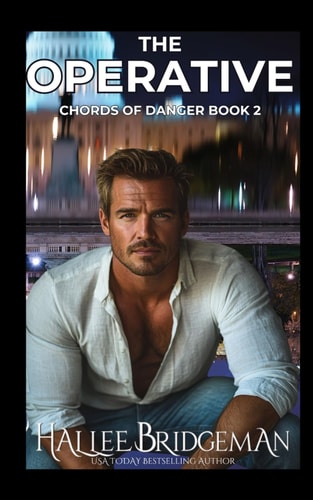 The Operative Chords of Danger Book 2