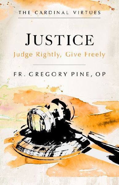 Justice: Judge Rightly, Give Freely