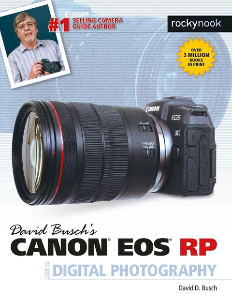 David Buschs Canon EOS RP Guide to Digital Photography