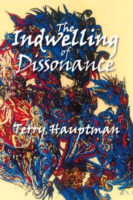The Indwelling of Dissonance
