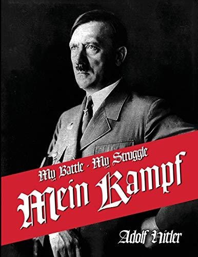 Mein Kampf My Battle - My Struggle
