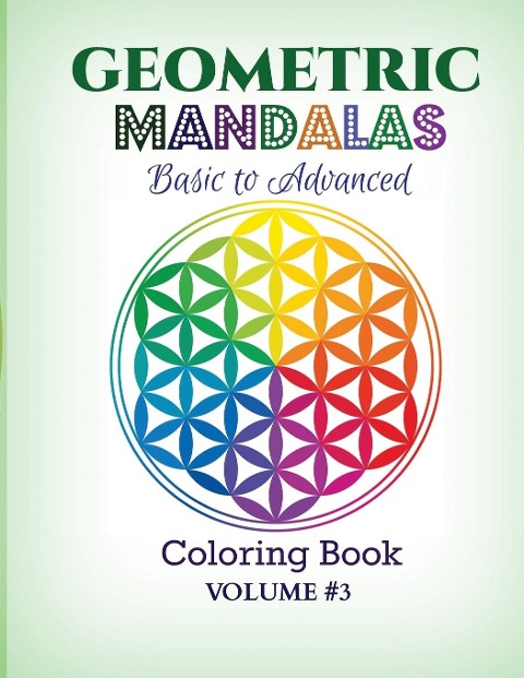 Geometric Mandalas - Basic to Advanced: Coloring Book