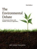 The Environmental Debate, Third Edition
