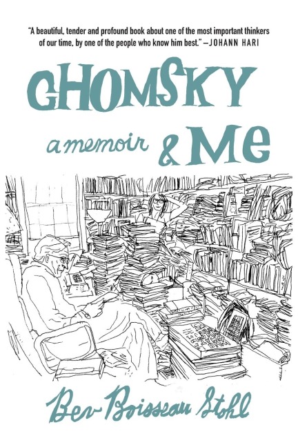 Chomsky and Me: My 24 Years Running Noam Chomsky's Office